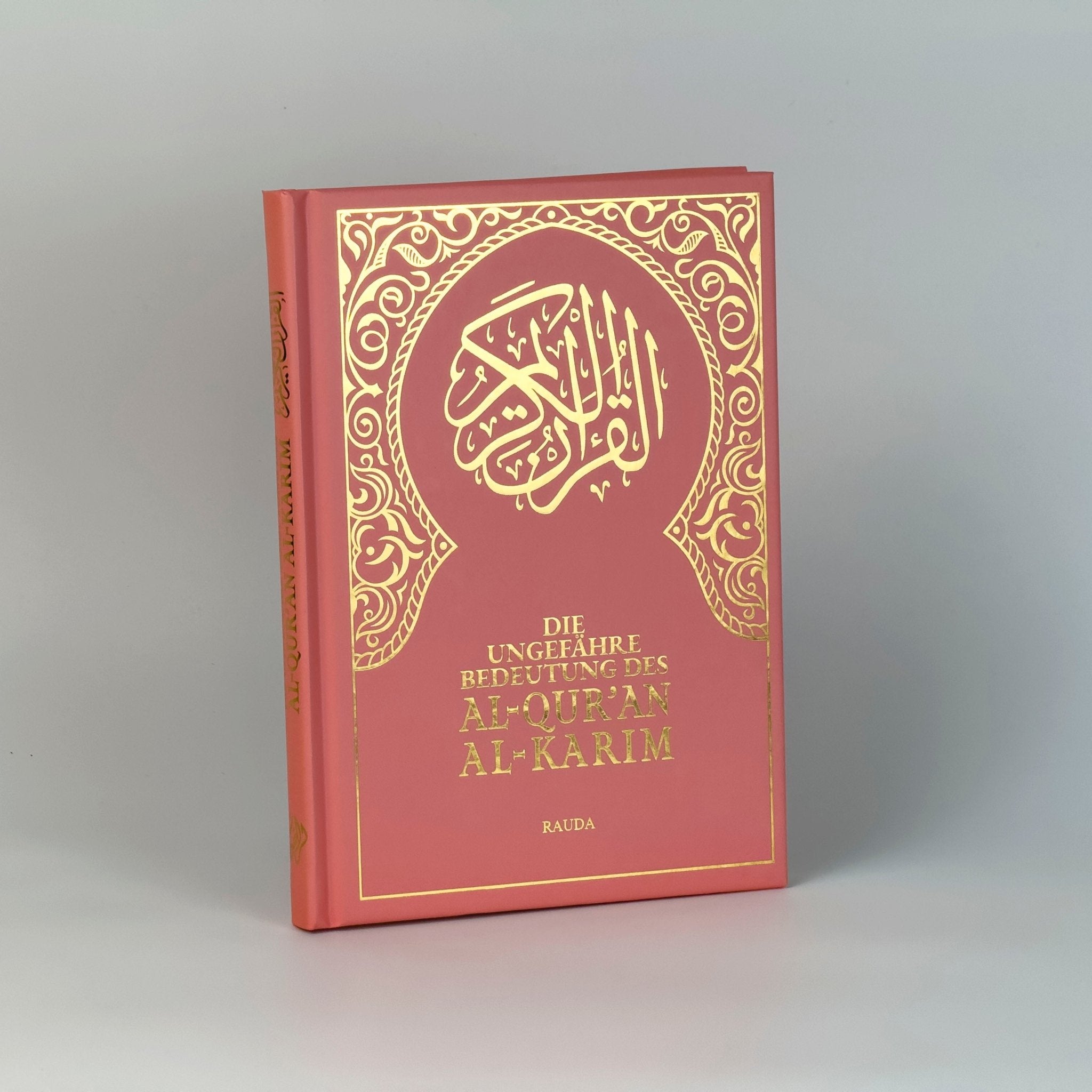 Quran Deutsch – Hardcover Rosé 21×16 cm mit Goldprägung & Leseband Rauda Verlag Koran auf Deutsch kaufen - The Art of Deen