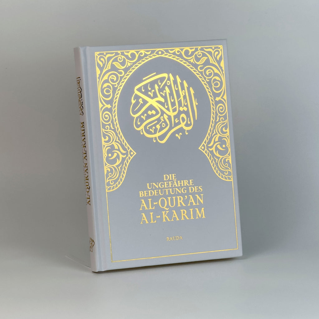 Quran Deutsch – Hardcover Weiß mit Goldprägung & Leseband Rauda Verlag Geschenk - Edition - The Art of Deen